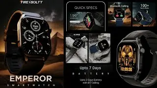 Fire Boltt Emperor Smartwatch Full Specifications & Price || fire boltt emperor unboxing