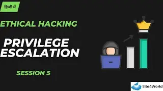 Ethical Hacking Session 5 : Privilege Escalation