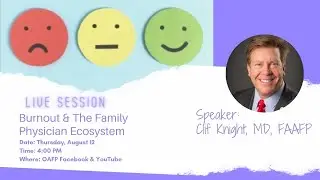 Wellness Week: Burnout and the Family Physician Ecosystem