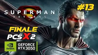 PCSX2 Superman Returns The Game #13 ENDING #dceu #superman