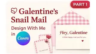 How to Design an A7 Galentine&rsquo;s Card & Envelope Liner in Canva | Easy Snail Mail Printables