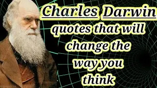 Charles Darwin Motivational quotes| Charles Darwin Quotes on change