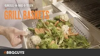 How to Use Grill Baskets | How to Grill with Grillabilities from BBQGuys