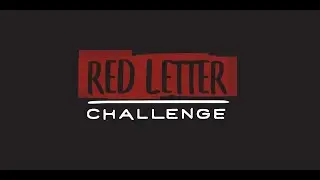 Red Letter Challenge - Part 2: Being