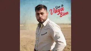 Que te vaya bien