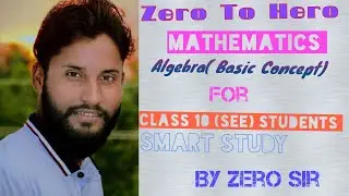 Basic Concept of algebra Mathematics for SEE Students 2022 Nepal