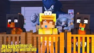 МОЯ НЯНЯ &mdash; ЭТО... СОНИК-ОБОРОТЕНЬ!! Утенок из Minecraft с собакой Пончиком и малышом Максом