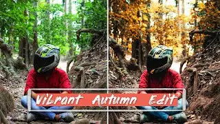 Lightroom Mobile Tutorial Edit Your Photos In  Autumn Style Orange Effect For Instagram