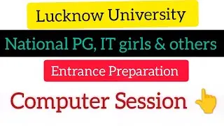 Computer for Lucknow University Exam CUET , National PG IT girls #entrance #2025 #ug #pg