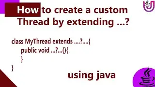 How to create a Thread by extending Thread Class?
