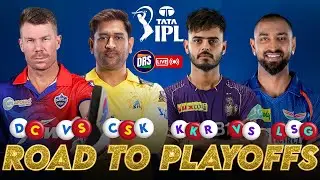 Road to Playoffs | DC vs CSK & KKR vs LSG Preview | Tata IPL 2023 | DRS Live🔴