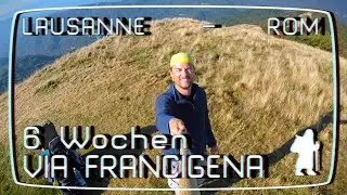 TRAILER: 6 Wochen auf der Via Francigena | LAUSANNE &ndash; ROM
