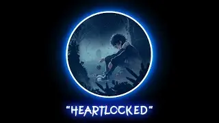 AkiraDoves - Heartlocked (Prod Dead Spyro) (lyrics)