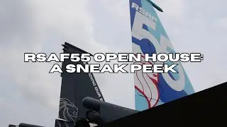 A SNEAK PEEK: Inside the RSAF55 Open House (ft. BG Amos Yeo)
