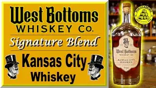 West Bottoms Signature Blend Whiskey | Kansas City Rectification Whiskey