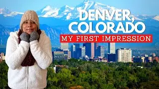 My First Time In Denver Colorado 2021