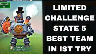 Lords mobile Limited Challenge Stage 5 Steam Ahead  Best Team| Steambot stage 5 Best Team |