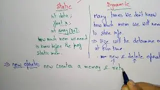 Dynamic Memory Allocation | DMA | Part-1/2 | OOPs in C++ | Lec-21 | Bhanu Priya