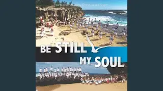 In the Heart of Jesus - Be Still My Soul