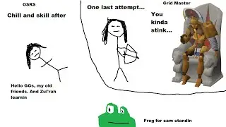 OSRS: One final Grid Attempt, then chill and skill