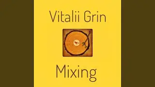 Mixing (III)