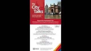 The City Talks: Beyond the Postcolonial City? India, Indigeneity, and the Modern City
