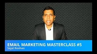 Email Marketing Masterclass #5
