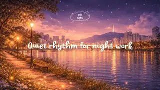 늦은 밤 집중을 위한 피아노 루프 🎧 Soft night