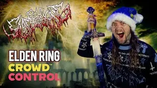 CROWD CONTROL - ELDEN RING - NEW YEAR'S QUEECH