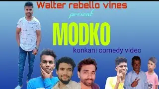 //MODKO🧐// Konkani comedy video// by Walter rebello