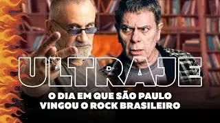 Ultraje a Rigor - O Dia em que São Paulo Vingou o Rock Brasileiro