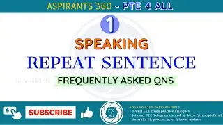 1 - PTE EXAM - SPEAKING  - REPEAT SENTENCE - Free Practice Material - MOST REPEATED QNS