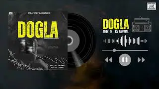 dogle- mox&kvsanwal | official audio | CREATORS POUCH STUDIO