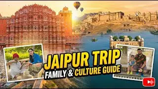 Jaipur Trip & Travel Guide Part 1 | Explore the Pink City of India
