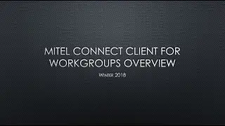 Mitel Connect Client for Workgroups