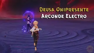 A Deusa Onipresente Derrote a Arconte Electro Ei