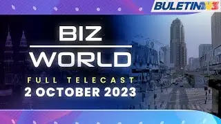 World Bank Revises Downward Malaysia's Growth To 3.9% | Bizworld, 2 October 2023