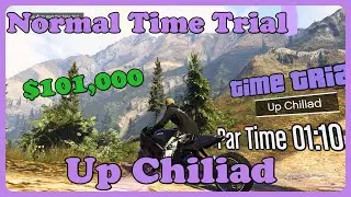 Normal Time Trial - Up Chiliad - (01:09.200) - GTA V Online