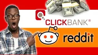 How to Promote Clickbank Products on Reddit 2020