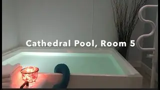 Cathedral Pool Orientation (Room 5) video 2025