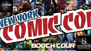 Sideshow Statue Booth Tour at New York Comic Con 2019
