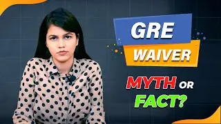 Is the GRE Waiver a Myth? Let&rsquo;s Find Out!