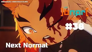 BNPR Show #38: Next Normal