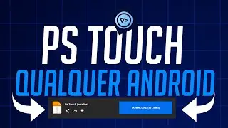Como instalar o PS touch em qualquer celular
