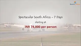South Africa Tour for 7 Days - Creative Holidays India