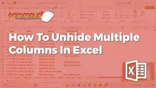 How To Unhide Multiple Columns In Microsoft Excel