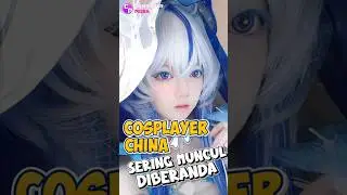 Cosplayer China Yang Sering Muncul Di Beranda Medsos, Siapa Aja? #cosplayerpedia #cosplay