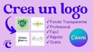 Como crear tu LOGO PROFESIONAL y GRATIS en Canva con fondo transparente. Fácil y Rápido✅