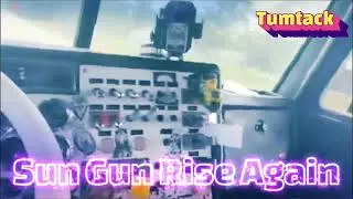 Tumtack - Sun Gun Rise Again