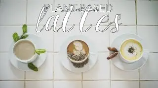 How To Make A Latte // Vegan, Plant-Based Recipes